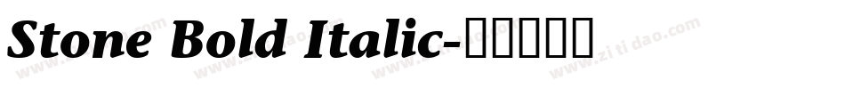 Stone Bold Italic字体转换